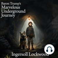Baron Trump's marvellous underground journey - Original Edition