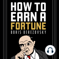 How to Earn a Fortune
