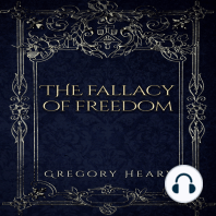 The Fallacy of Freedom