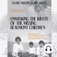 Unmasking the Killer of the Missing Beaumont Children