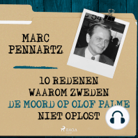 10 Redenen waarom Zweden de moord op Olof Palme niet oplost