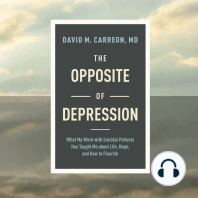 The Opposite of Depression