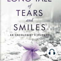 The Long Tale of Tears and Smiles