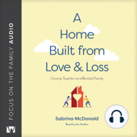 A Home Built from Love and Loss