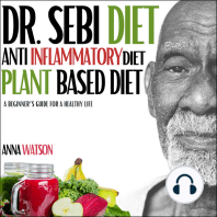 Dr. Sebi diet + Anti Inflammatory diet + Plant-based diet