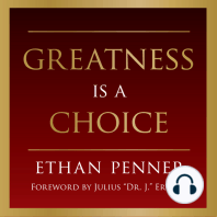 Greatness is a Choice