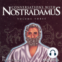 Conversations with Nostradamus, Vol III