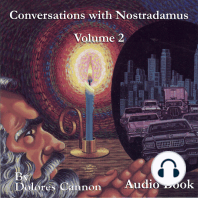 Conversations with Nostradamus, Vol II