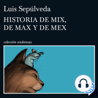 Historia de Mix, de Max y de Mex