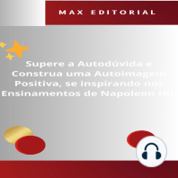 Supere a Autodúvida e Construa uma Autoimagem Positiva, se inspirando nos Ensinamentos de Napoleon Hill