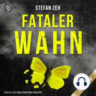 Fataler Wahn - Ein Keller und Beck-Thriller, Band 1 (Ungekürzt)