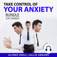 Take Control of Your Anxiety Bundle, 2 in 1 Bundle