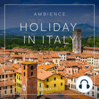 Ambience - Holiday in Italy