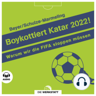 Boykottiert Katar 2022!