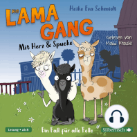 Die Lama-Gang. Mit Herz & Spucke 1