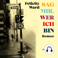 Sag mir, wer ich bin