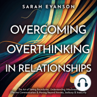 Overcoming Overthinking In Relationships