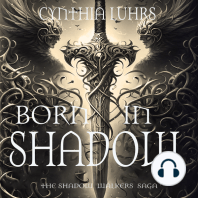 Born in Shadow