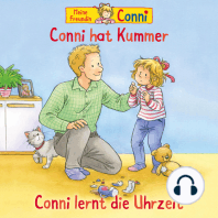 Conni hat Kummer / Conni lernt die Uhrzeit