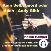 Kein Selbstmord oder doch - Andy Gibb