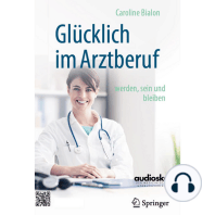 Glücklich im Arztberuf werden, sein und bleiben