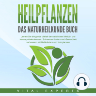 HEILPFLANZEN - Das Naturheilkunde Buch