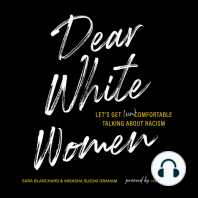 Dear White Women