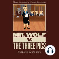 Mr. Wolf V. The Three Pigs