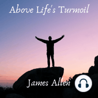 Above Life's Turmoil