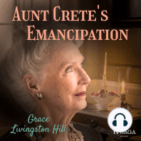 Aunt Crete's Emancipation