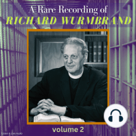 A Rare Recording of Richard Wurmbrand - Volume 2