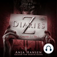 Z Diaries, Staffel 1, Teil 1 (ungekürzt)