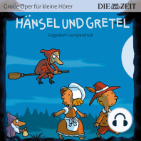 Die ZEIT-Edition "Große Oper für kleine Hörer", Hänsel und Gretel