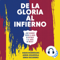 De la gloria al infierno