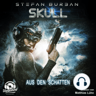 Aus den Schatten - Skull, Band 4 (Ungekürzt)