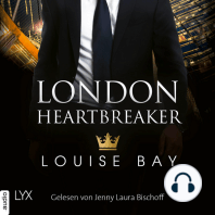 London Heartbreaker - Kings of London Reihe, Teil 4 (Ungekürzt)