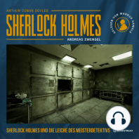 Sherlock Holmes und die Leiche des Meisterdetektivs (Ungekürzt)
