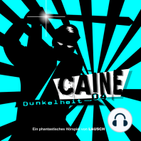 Caine, Folge 4