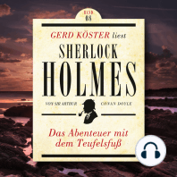 Das Abenteuer mit dem Teufelsfuss - Gerd Köster liest Sherlock Holmes, Band 8 (Ungekürzt)