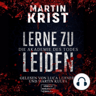 Lerne zu leiden - Die Akademie des Todes (ungekürzt)