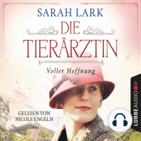 Die Tierärztin - Voller Hoffnung - Tierärztin-Saga, Teil 2 (Gekürzt)