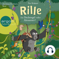 Rille - Ein Dschungel voller Abenteuer! - Rille, Band 2 (Ungekürzt)