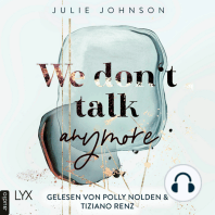 We don't talk anymore - Anymore-Duet, Teil 1 (Ungekürzt)