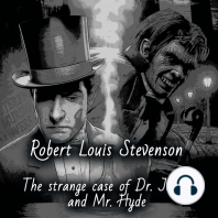 The Strange Case of Dr. Jekyll and Mr. Hyde