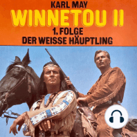 Karl May, Winnetou II, Folge 1