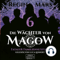 Fataler Familienausflug - Die Wächter von Magow, Band 6 (ungekürzt)