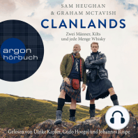 Clanlands - Zwei Männer, Kilts und jede Menge Whisky (Ungekürzt)