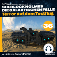 Terror auf dem Testflug (Sherlock Holmes - Die galaktischen Fälle, Folge 36)
