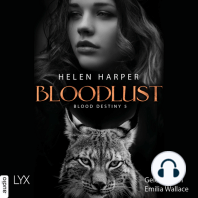 Bloodlust - Blood Destiny - Mackenzie-Smith-Serie 5 (Ungekürzt)