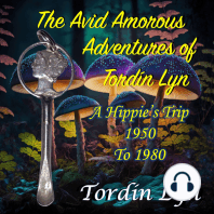 The Avid Amorous Adventures of Tordín Lyn